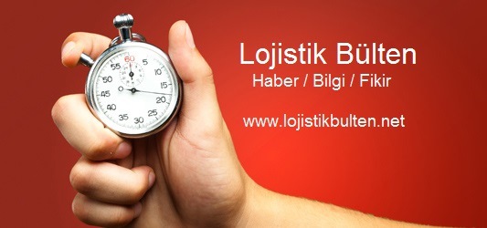 Lojistik Bülten yayında !
