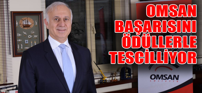 OMSAN, başarısını ödüllerle tescilliyor