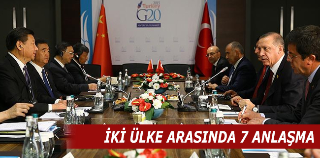Çin ile 7 önemli anlaşmaya imza attık