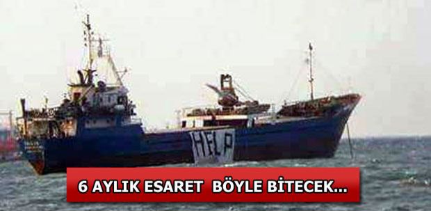 Kaptan, gemiyi satıp 6 aylık esareti bitirecek