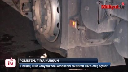Vali korumaları TIR'a ateş açtı