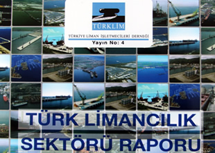 TÜRKLİM “Limancılık Sektörü Raporu” yayında