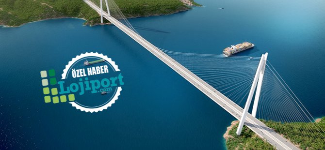 3.Köprü lojistik maliyetleri yükseltecek