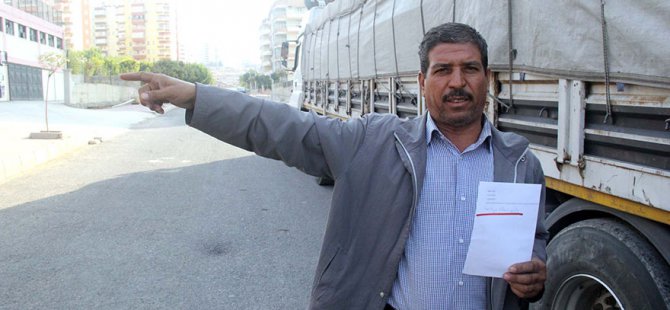 Nakliyeci, taşıma parası istenildiği için polise başvurdu
