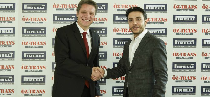 Pirelli Endüstriyel Lastikler Öz Trans’ın çözüm ortağı oldu