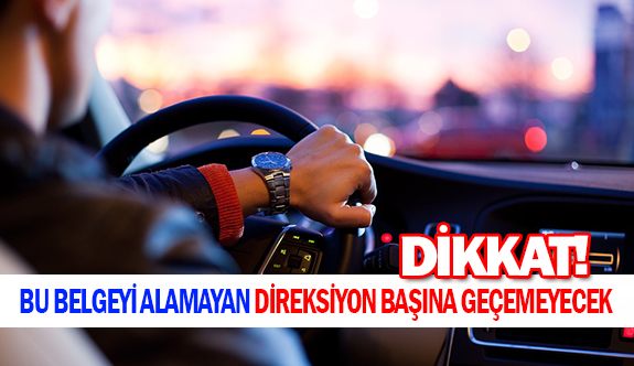 Yolcu taşıyan tüm şoförlere yeterlilik belgesi şartı