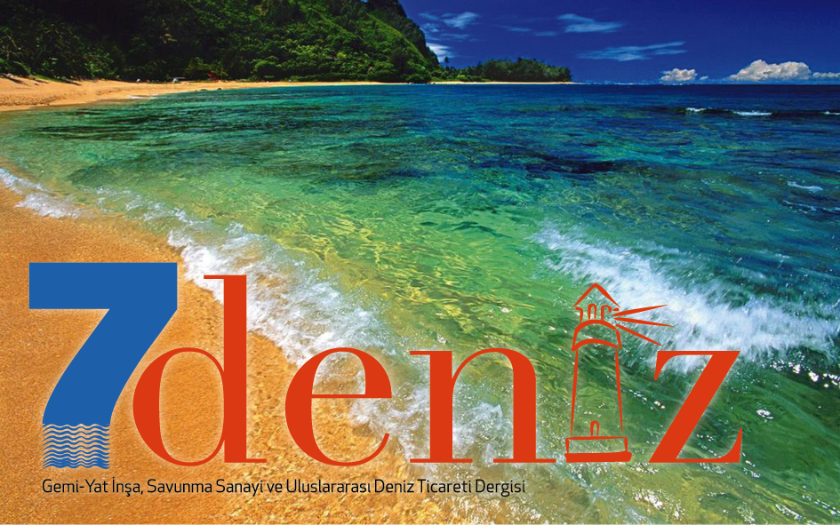 7 DENİZ dergisi fark yaratmaya geliyor