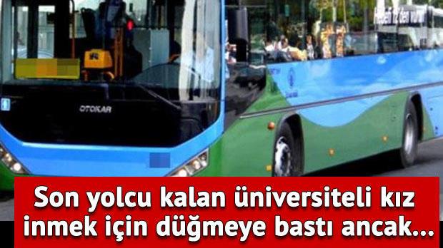Halk otobüsünde kabus