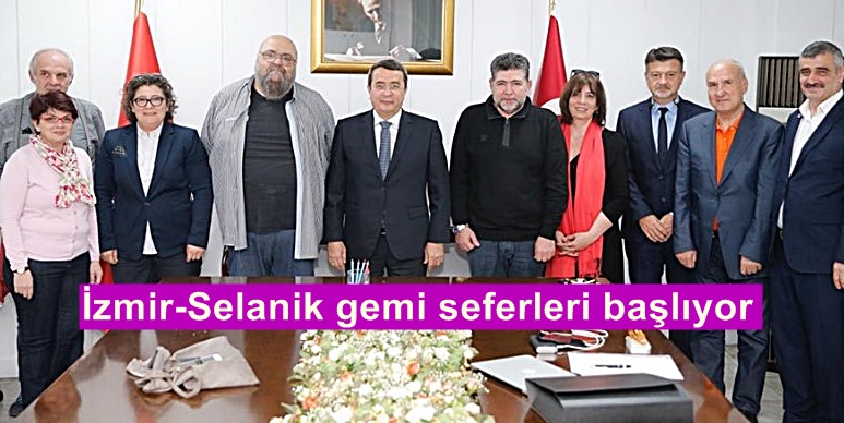 İzmir-Selanik gemi seferleri başlıyor