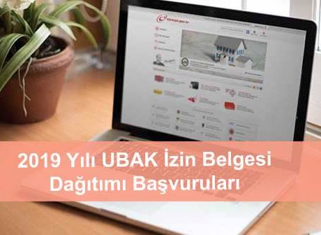 UBAK izin belgelerinde başvuru için son gün