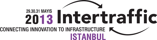 Intertraffic İstanbul 29-31 Mayıs'ta Expo Center'da