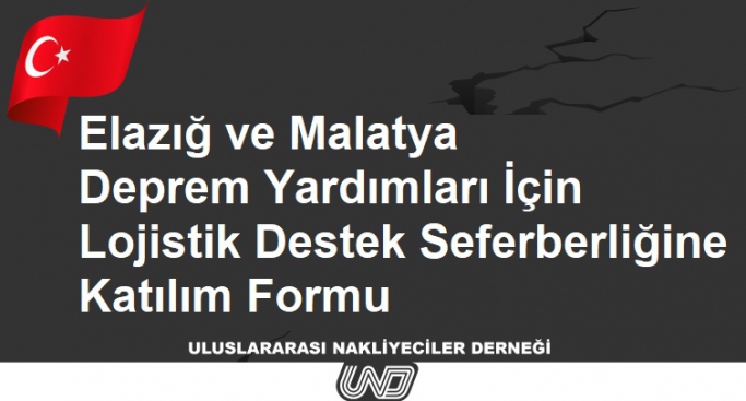 UND'den deprem bölgesine lojistik destek seferberliği