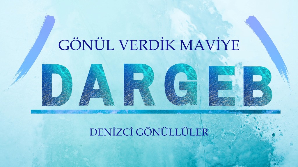 Denizciler ! DARGEB'den mesajınız var