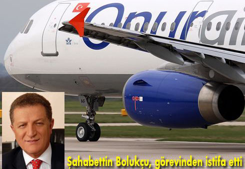 Onur Air satıldı, Bolukçu ayrıldı