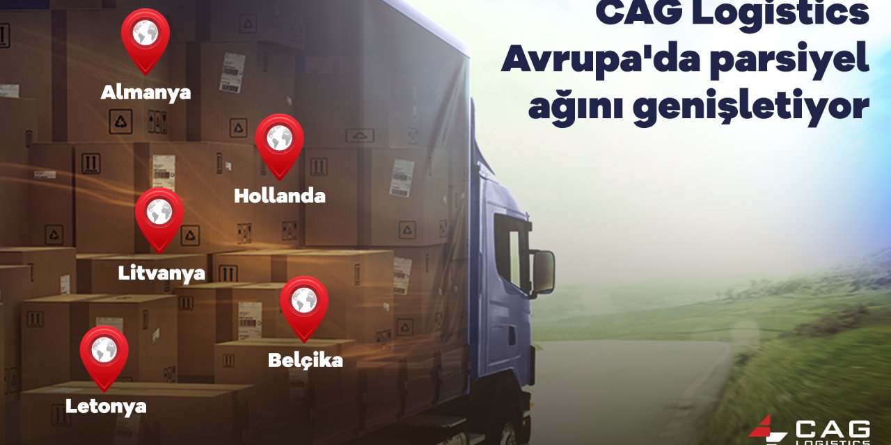 CAG Logistics, rotasına yeni ülkeler ekledi