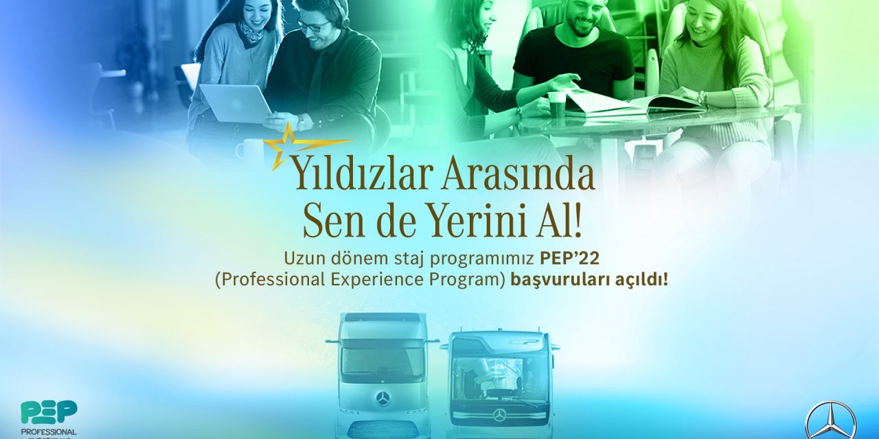 Mercedes'in uzun dönem staj programı PEP için başvurular başladı
