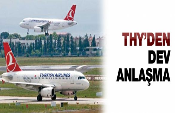 THY'den dev anlaşma!
