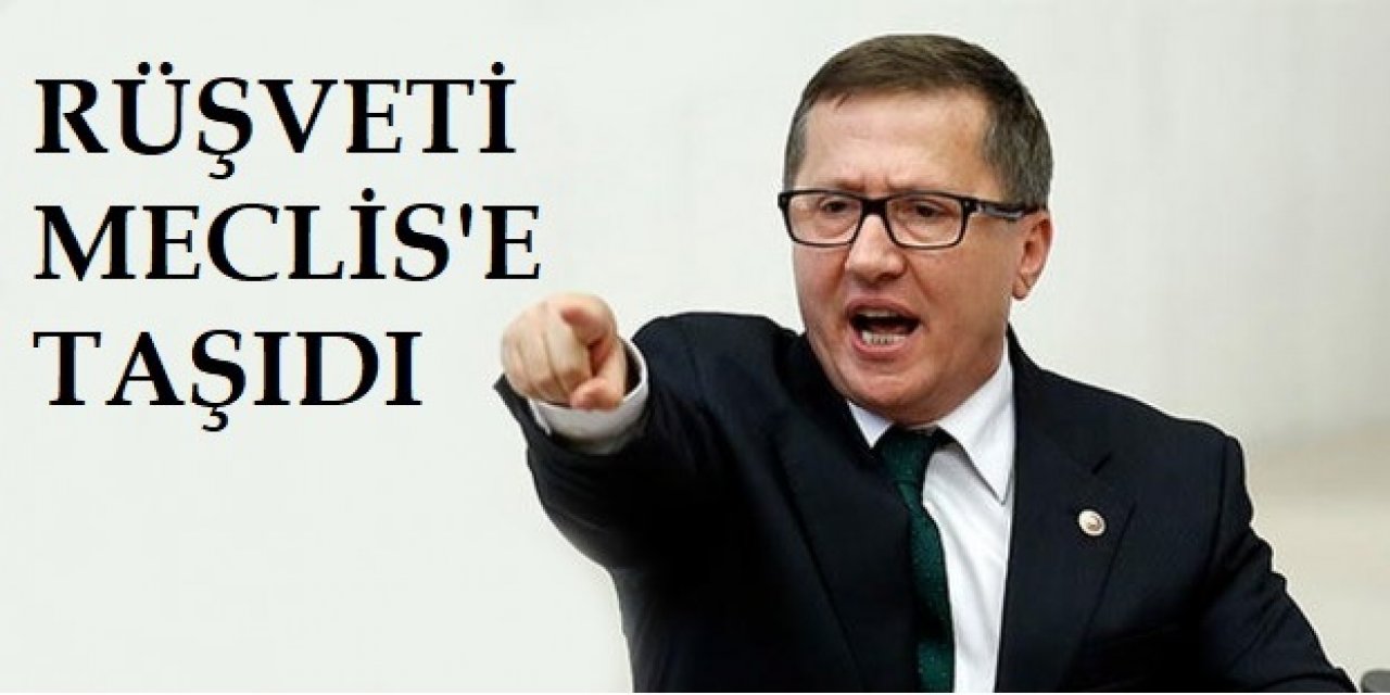 Reysaş rüşvet skandalı TBMM'nin gündeminde