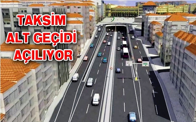 Taksim'de trafik yerin altından akacak!