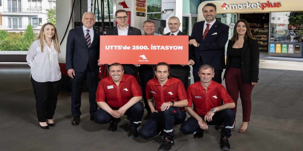 Petrol Ofisi Grubu UTTS'de 2500 istasyona ulaştı