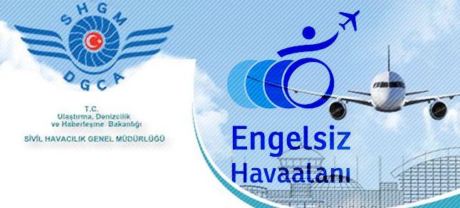 Engelsiz havaalanı sayısı 23′e yükseldi