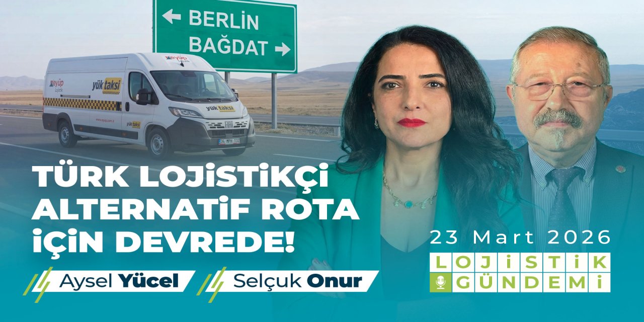 Türk lojistikçi, alternatif rotalar yaratıyor