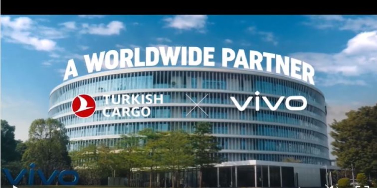 Vivo’nun ürünlerini dünyaya Turkish Cargo taşıyacak
