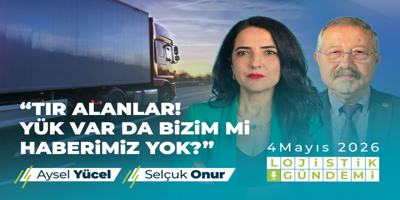 “Lojistik sektörünün sonunu borçla büyüme getirecek”
