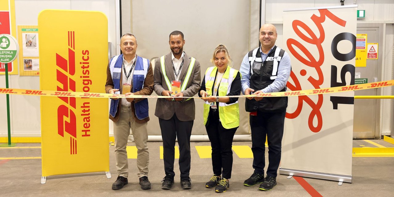 DHL Supply Chain ve Lilly Türkiye iş birliği yeni yatırımlarla büyüyor