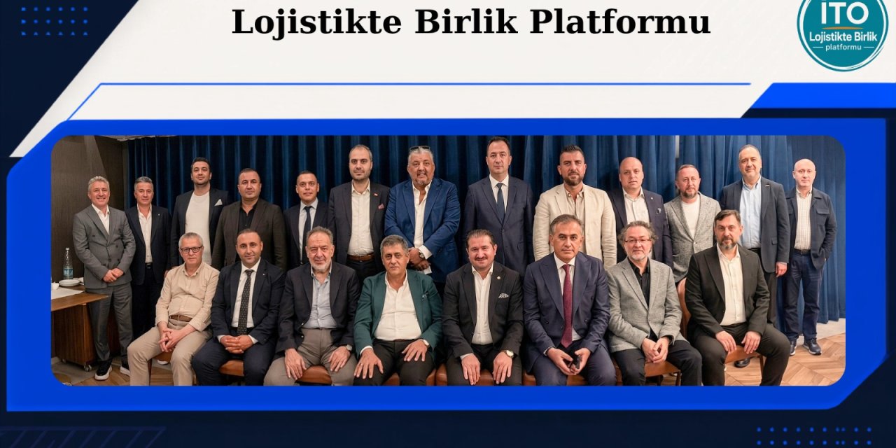 12 lojistik sivil toplum örgütü, İTO 24. Komite için tek yürek oldu