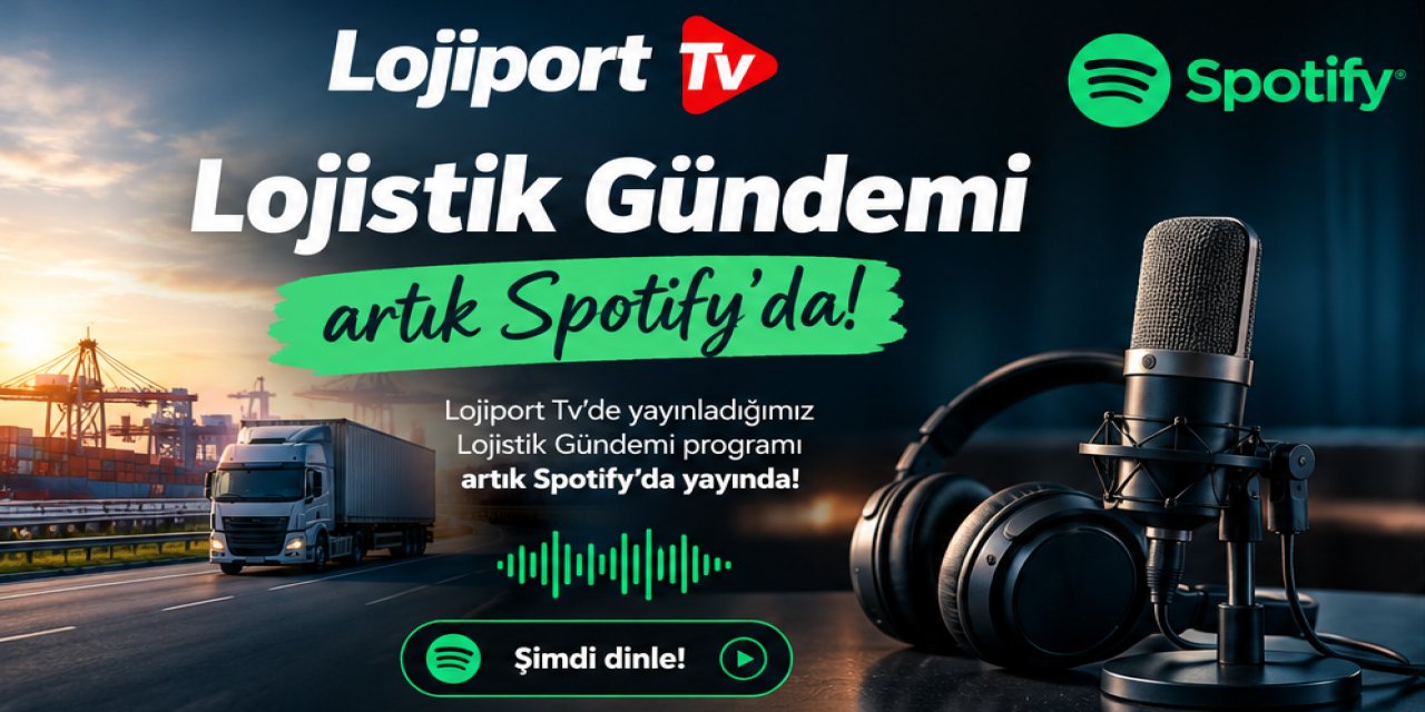 Lojistik Gündemi Artık Spotify’da!