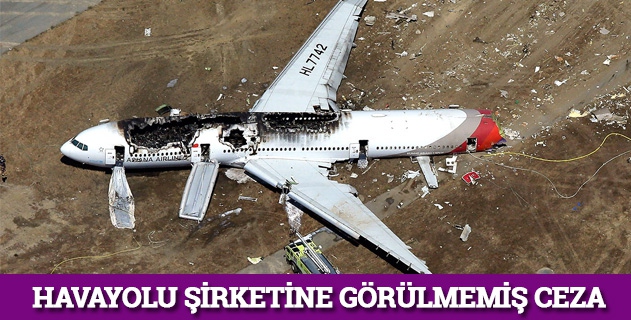 Havayolu şirketi görülmemiş ceza