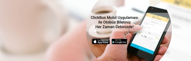 ClickBus ile her yere cepten otobüs bileti